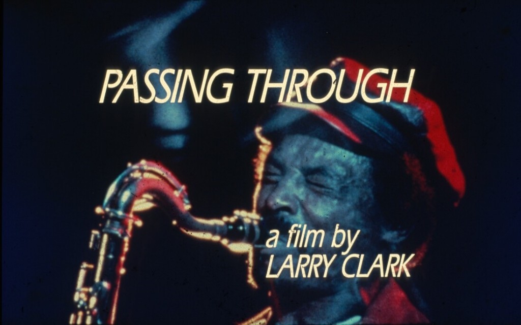 Passing Through von Larry Clark